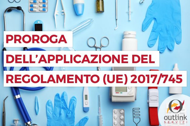 Proroga applicazione del Regolamento (UE) 2017/745)