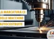 Marcatura CE delle macchine autocostruite