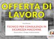 Lavora con noi! Tecnico per consulenza in sicurezza macchine
